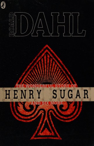 Cover of The Wonderful Story of Henry Sugar and Six More