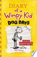 Cover of Diary of a Wimpy Kid: Dog Days (Book 4)