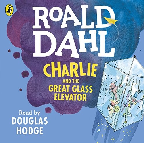 Cover of Charlie and the Great Glass Elevator