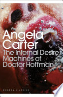 Cover of The Infernal Desire Machines of Doctor Hoffman