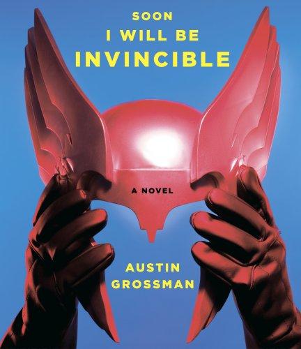 Cover of Soon I Will Be Invincible