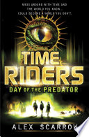 Cover of TimeRiders: Day of the Predator (Book 2)