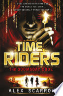 Cover of TimeRiders: The Doomsday Code (Book 3)