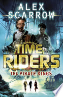 Cover of TimeRiders: The Pirate Kings (Book 7)