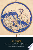 Cover of Ibn Fadlan and the Land of Darkness: Arab Travellers in the Far North