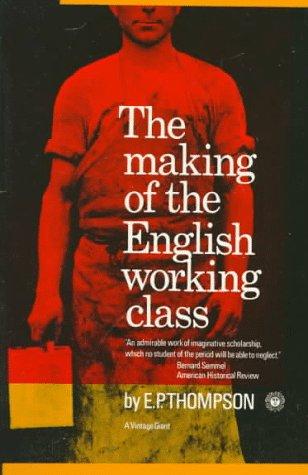 Cover of The making of the English working class