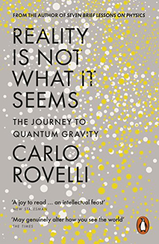 Cover of Reality is Not What it Seems: The Journey to Quantum Gravity