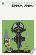 Cover of Riddley Walker