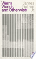 Cover of Warm Worlds and Otherwise