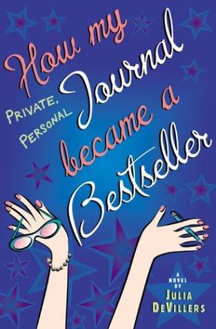 Cover of How my private, personal journal became a bestseller