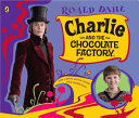 Cover of Charlie and the Chocolate Factory