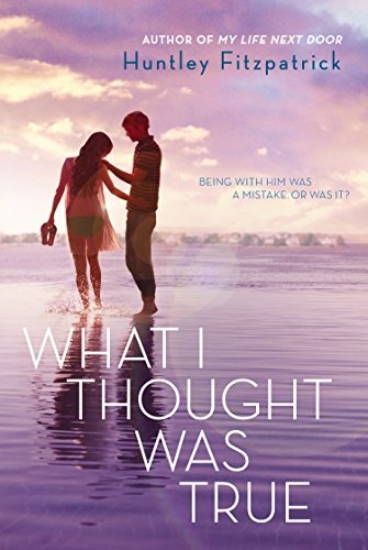 Cover of What I Thought Was True