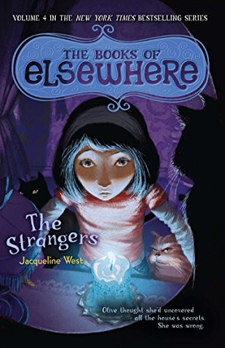 Cover of The Strangers: The Books of Elsewhere: Volume 4