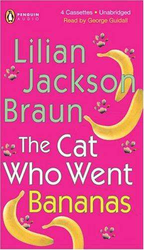 Cover of The Cat Who Went Bananas