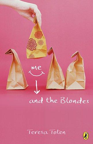 Cover of Me and the Blondes