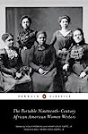 Cover of The portable nineteenth-century African American women writers