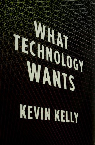 Cover of What technology wants
