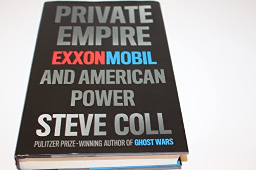 Cover of Private Empire: ExxonMobil and American Power