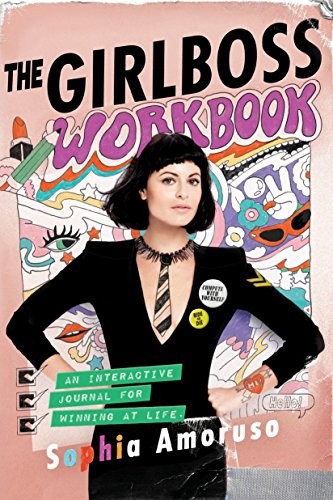 Cover of The Girlboss Workbook: An Interactive Journal for Winning at Life