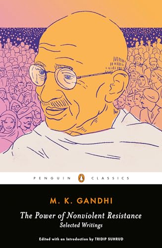 Cover of The Power of Nonviolent Resistance: Selected Writings
