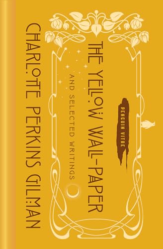 Cover of The Yellow Wall-Paper and Selected Writings