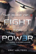 Cover of The Rule of Three: Fight for Power