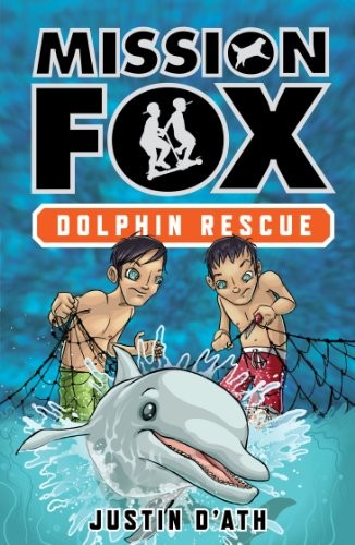 Cover of Dolphin Rescue: Mission Fox Book 3