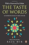 Cover of The Taste of Words : An Introduction to Urdu Poetry