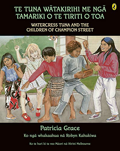 Cover of Te Tuna Watakirihi Me Nga Tamariki O Te Tiriti O Toa