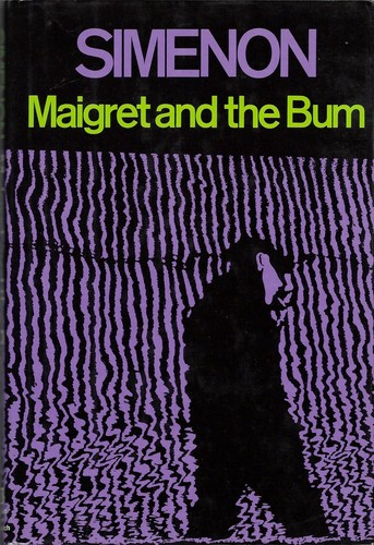 Cover of Maigret and the Bum