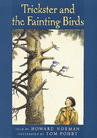 Cover of Trickster and the fainting birds