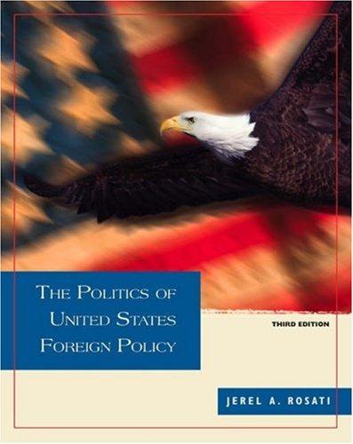 Cover of The politics of United States foreign policy