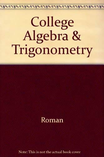 Cover of College Algebra & Trigonometry