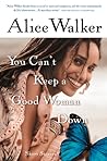 Cover of You Can't Keep a Good Woman Down: Short Stories