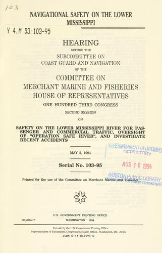 Cover of Navigational safety on the lower Mississippi River