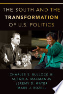 Cover of The ^ASouth and the Transformation of U.S. Politics