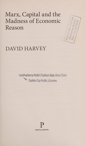 Cover of Marx, capital and the madness of economic reason