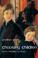 Cover of Choosing children