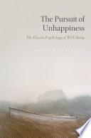 Cover of The Pursuit of Unhappiness