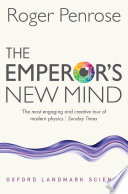 Cover of The Emperor's New Mind: Concerning Computers, Minds, and the Laws of Physics