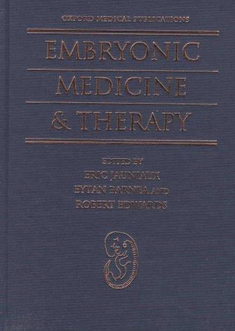 Cover of Embryonic medicine and therapy