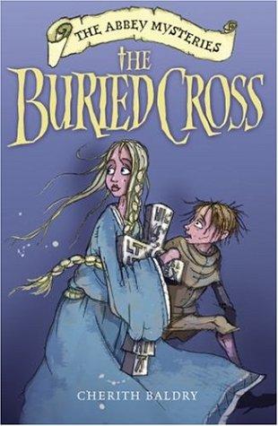 Cover of The Buried Cross (Abbey Mysteries S.)