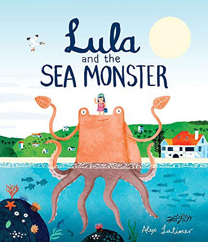 Cover of Lula and the Sea Monster