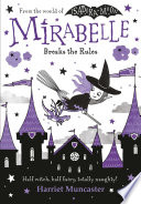Cover of Mirabelle Breaks the Rules eBook