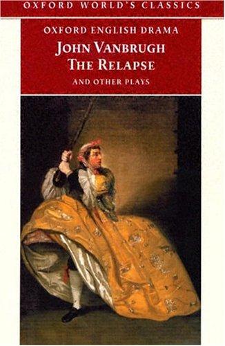 Cover of The Relapse and Other Plays