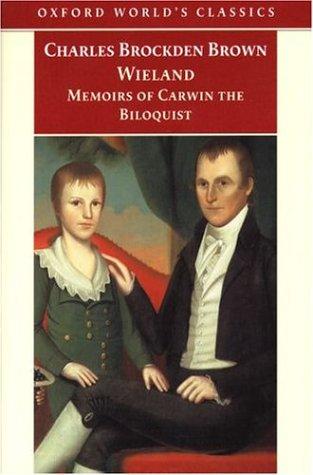 Cover of Wieland; or the Transformation and Memoirs of Carwin, The Biloquist