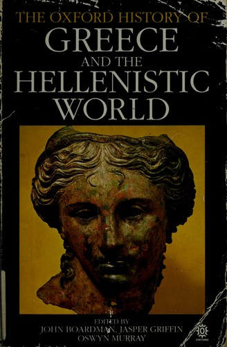 Cover of The Oxford history of Greece and the Hellenistic world