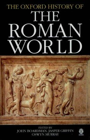 Cover of The Oxford history of the Roman world