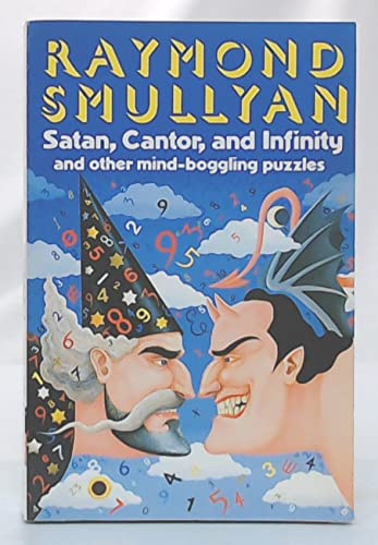 Cover of Satan, Cantor, and Infinity and Other Mind-boggling Puzzles
