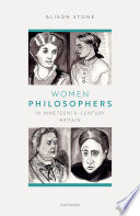 Cover of Women Philosophers in Nineteenth-Century Britain